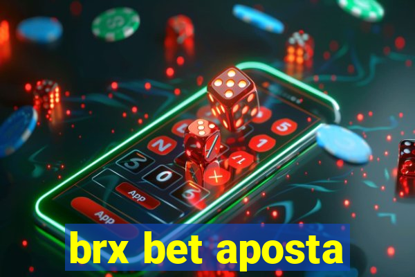 brx bet aposta